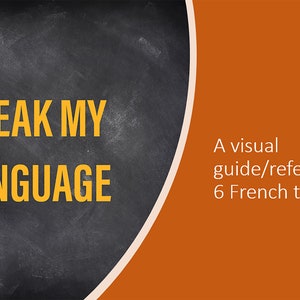 Bundle - 6 French Tenses - A Visual Guide - PDF - Etsy