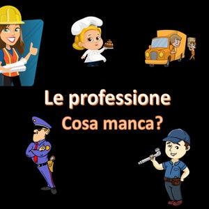 Le professione - cosa manca? Italian vocab learning game - professions