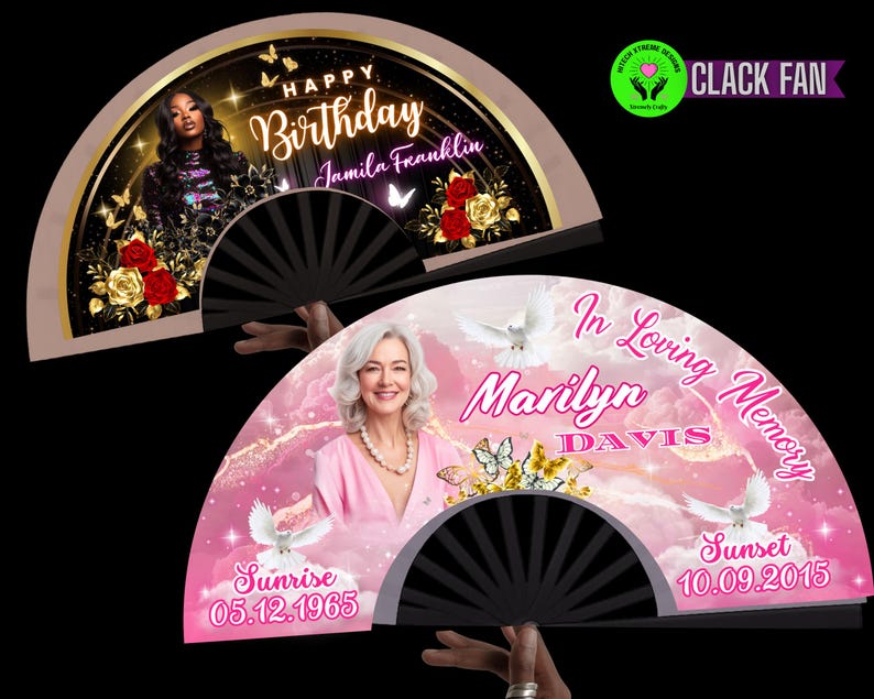 May include: Two decorative Clack Fans. One fan has a photo and text that reads "Happy Birthday Jamila Franklin". The other fan has a photo and text that reads "In Loving Memory Marilyn Davis". Both fans have black ribs and are held open.