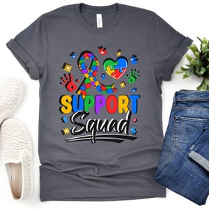 Support Squad Autism Awareness T-Shirt, Autism Supporter Tee, Love Someone with Autism Shirt, ASD Acceptance Top, Autism Advocate Gift