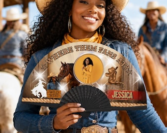 May include: A custom folding hand fan featuring a wooden-style background with the text WHERE THEM FANS AT?, a circular photo of a person, a horse illustration, a cowboy boot, the text WILD WEST, and the name JESSICA printed on a red banner.