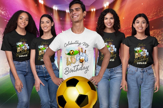 Camiseta de cumpleanos para hombre camiseta de 40 cumpleanos camisetas de equipo de cumpleanos camiseta de cumpleanos de futbol camisetas de grupo de cumpleanos camisetas de cumpleanos personalizadas ...