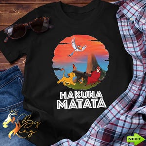 Disney Animal Kingdom Hakuna Matata Shirt,Disney Animal Kingdom T-shirt,Disney The Lion King Tee, Disney Vacation Gifts,Hakuna Matata Shirt