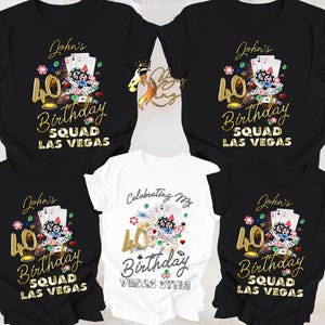 Vegas Birthday Shirt,Celebrating My 40th Birthday in Las Vegas,Vegas Shirt,40th Birthday Shirt,50th Birthday,60th Birthday Shirt,Bday Gift