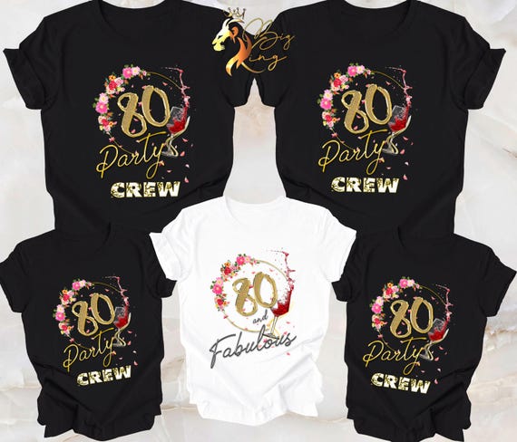 80th Birthday Shirt 80 and Fabulous T-shirt 80th Birthday