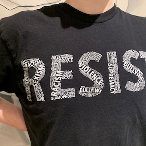 RESIST TEE SHIRT 100% Cotton Political Tee Shirt.