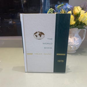 The WORLD BOOK Encyclopedia Year Book 1978, Reviewing the events of 1977
