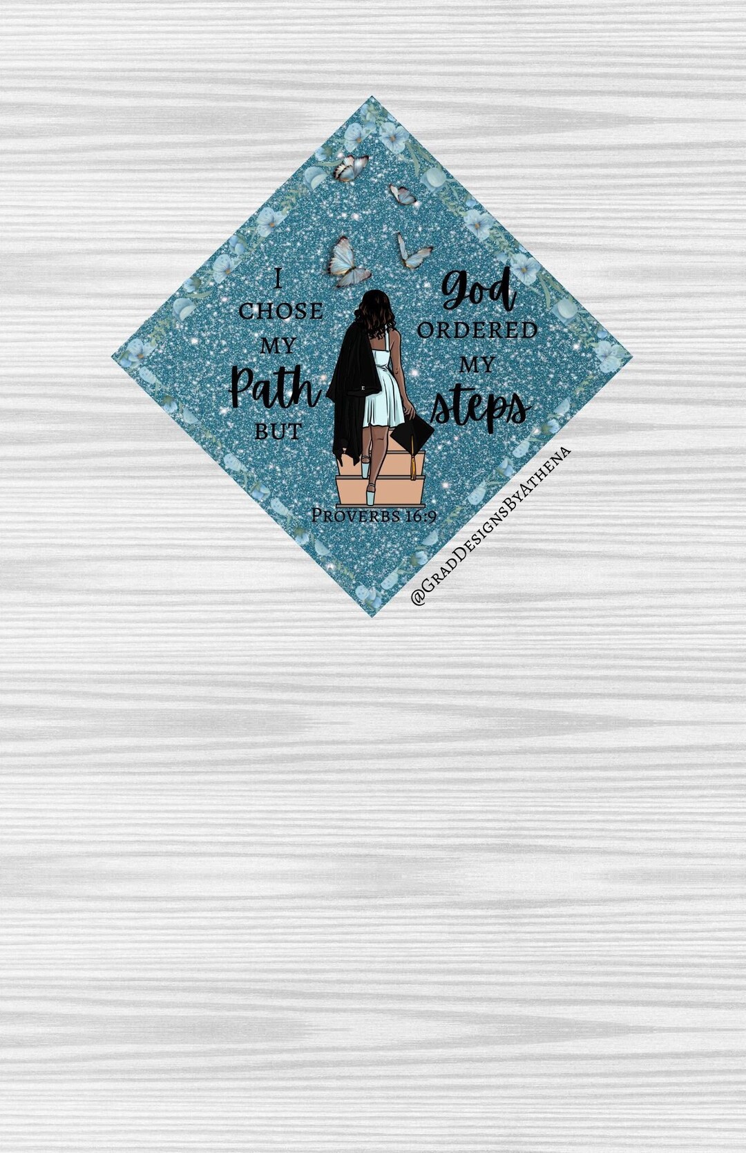 Graduation Choose Path Custom Graduation Cap Topper, I Chose My Path but God Ordered My Steps ...