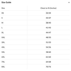May include: A white size guide chart with black text. The chart lists sizes from XS to 8XL and corresponding chest measurements in inches, ranging from 33/34 inches to 70/76 inches. The title of the chart is "Size Guide".