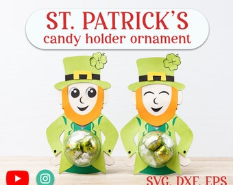 St. PATRICK'S day candy holder, ornament gift SVG  - DIGITAL download
