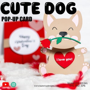 Jolie carte POP-UP CHIEN, cadeau Saint-Valentin svg - téléchargement numérique