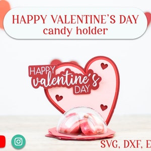 HAPPY VALENTINE&#39;S day candy holder, ornament gift SVG  - digital download