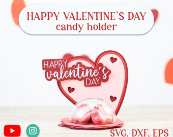 HAPPY VALENTINE'S day candy holder, ornament gift SVG  - digital download