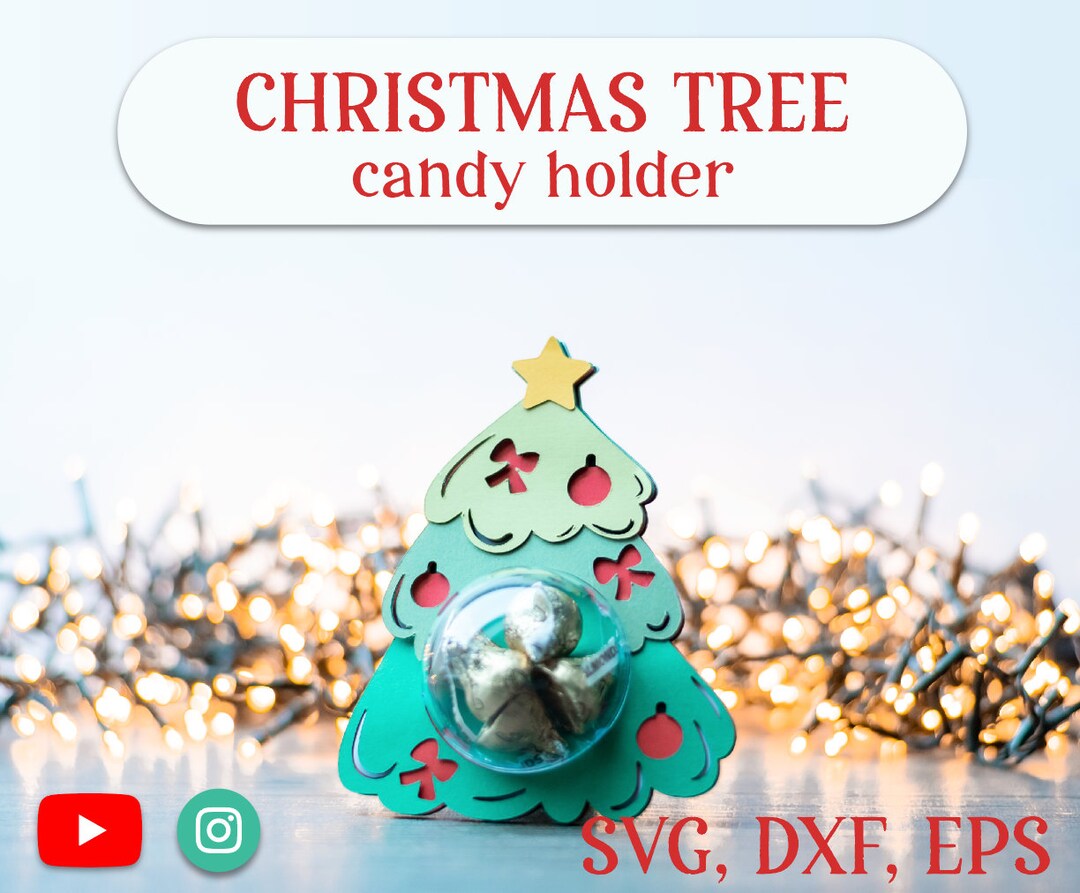CHRISTMAS TREE Candy Holder, Ornament Gift SVG Digital Download Etsy