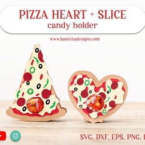 PIZZA Heart and Pizza Slice candy holder gift SVG  - digital download