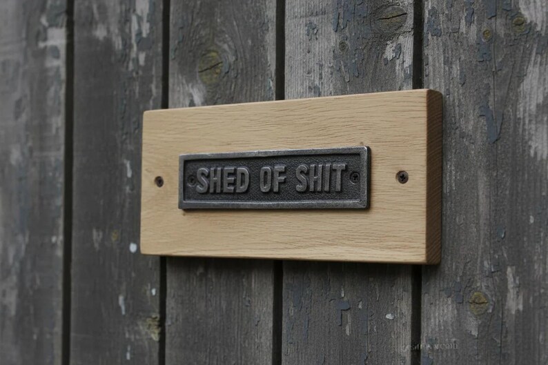 Shed of Sh** Plaque - Mounted image 2