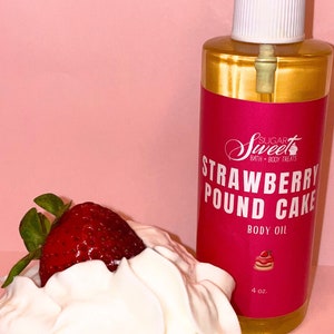 Strawberry Pound Cake Body Oil 4oz | Moisturizer | Self Care | Skincare | Strawberry Shortcake| Massage Oil | Hydrating Bath Oil | Skincare