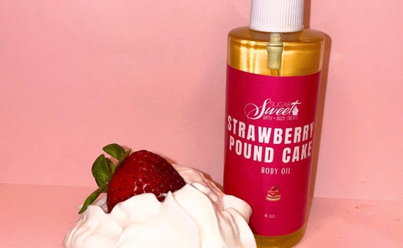 Strawberry Pound Cake Body Oil 4oz | Moisturizer | Self Care | Skincare |  Strawberry Shortcake| Massage Oil | Hydrating Bath Oil | Skincare
