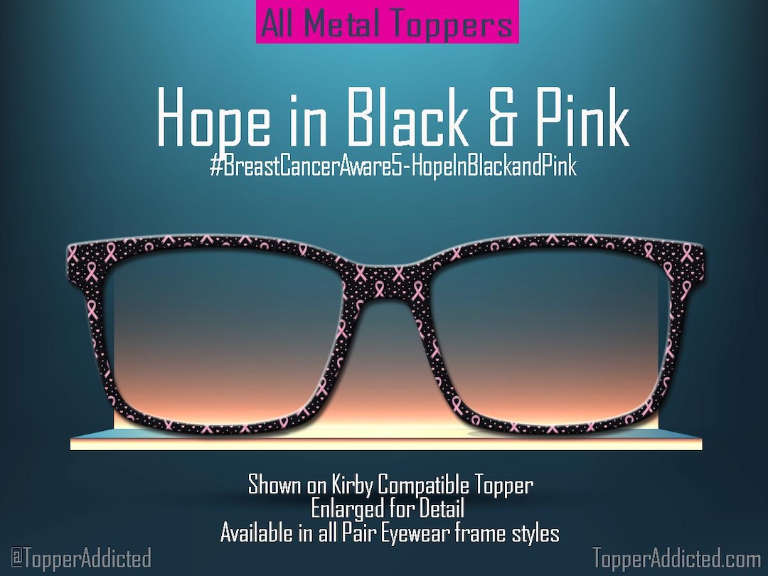 Hope in Black and Pink | Breast Cancer Awareness Pair Eyewear ...