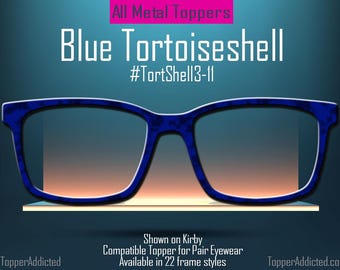 Blue Tortoiseshell Topper for Pair Eyewear - Classic Daily Wear Metal Topper -Ships FAST. Dark Blue TortShell with a stunning everyday look