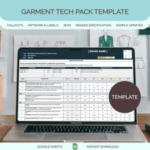 May include: A laptop displaying a garment tech pack template. The screen shows a detailed spreadsheet with sections for callouts, artwork, labels, and graded specifications. The template includes fields for measurements and grading adjustments.