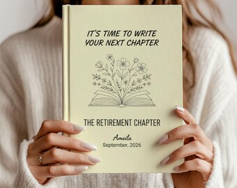 Custom Retirement Journal | Personalized Next Chapter Keepsake Gift for Retiree, Coworker Farewell, Floral Retirement Adventure Book