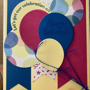 Birthday card, greeting card, birthday balloon card, handmade card, Let&#39;s Get Our Celebration On card