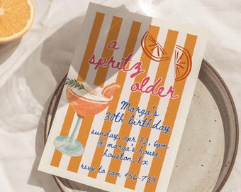 Aperol Spritz Birthday Invitation | A Spritz Older Pool Party Invite | Orange Citrus Cocktail Theme Summer | Bridal Shower | Canva Template