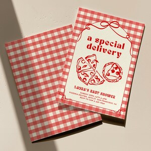 May include: Two baby shower invitations with a red and white gingham pattern. The main invitation features the text "a special delivery" and pizza slice illustrations. The invitation also includes the text "Laura's Baby Shower".
