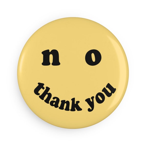 Smiley Face Magnet / No Thank You / Funny / Cute / Trendy - Etsy Smiley Face Magnet / No Thank You / Funny / Cute / Trendy - Etsy