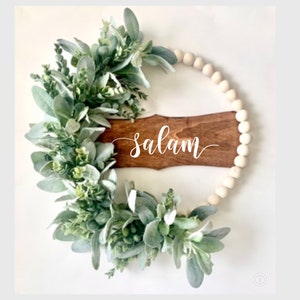 Salam Sign Wreath: Eucalyptus & Lambs Ear, Wood Beaded Islamic Decor