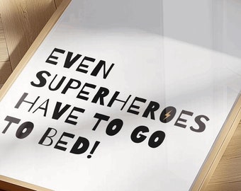 Even Superheroes have to go to bed print|  Superhero Prints|Superhero Wall Decor|Superhero Posters|Flash|Lightning Bolt|Superhero Print|