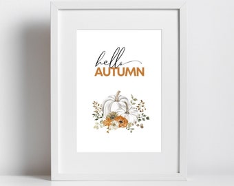 Hello Autumn|Hello Pumpkin|Autumn Print|Pumpkin sign|Autumn Wall Decor|Autumnal Wall Art|Pumpkin Print|Autumn Sign