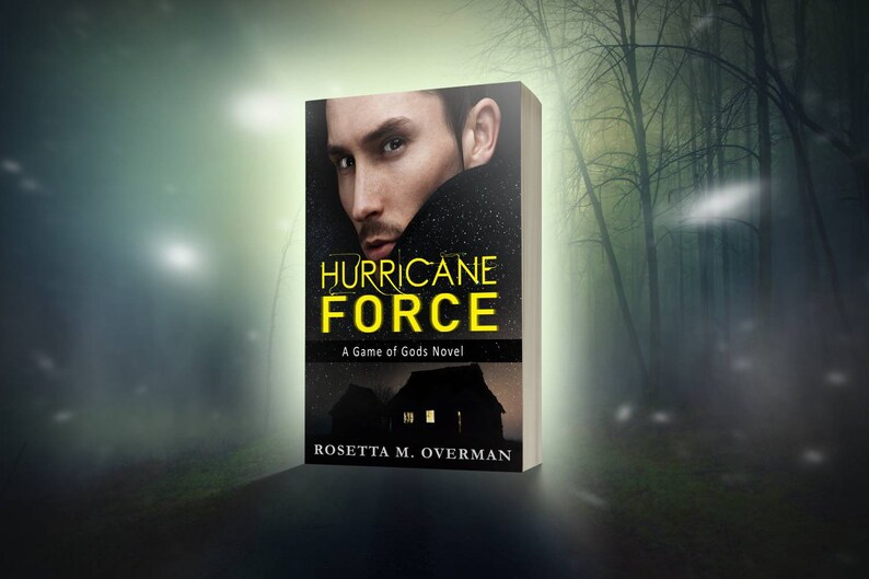 May include: A book cover for "Hurricane Force: A Game of Gods Novel" features a man's face and the title in yellow. The background shows a silhouette of a house and a misty forest, with the author's name at the bottom.