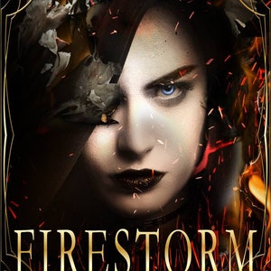 May include: Book cover for "Firestorm: A Game of Gods Novel" by Rosetta M. Overman. The image features a woman's face with intense blue eyes, dark lipstick, and a fiery background. The title is in gold lettering.