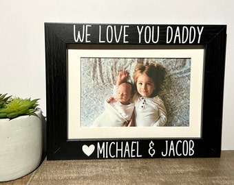 We Love Daddy Etsy We Love Daddy Etsy