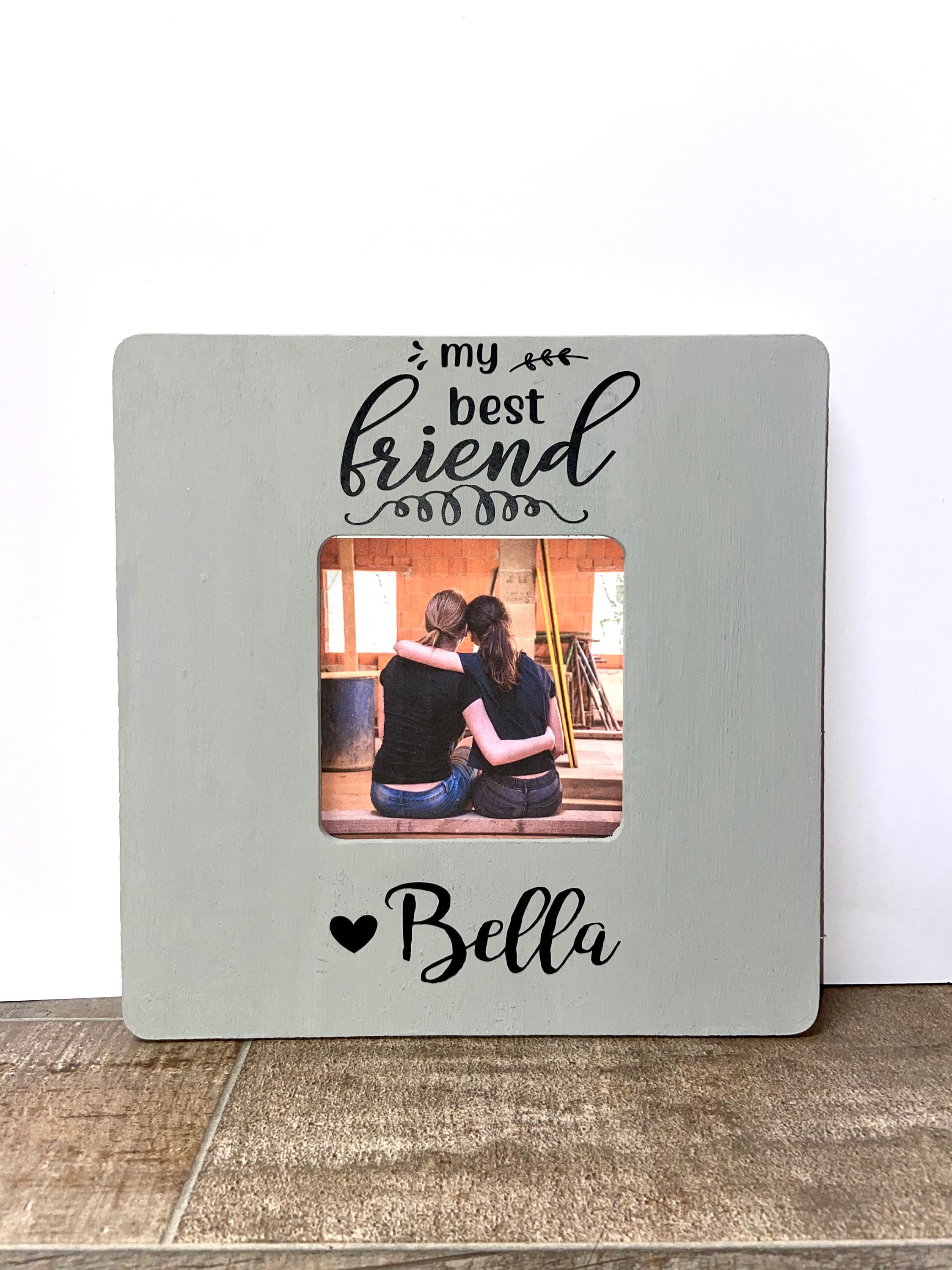 My Best Friend Personalized Picture Frame Best Friend Gift Etsy