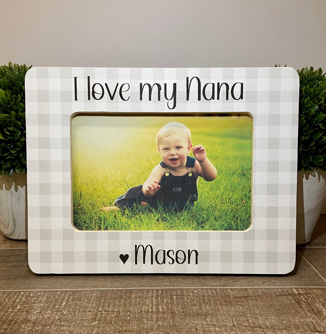 I Love My Nana Personalized Picture Frame, Grandma Gift, Mother's Day