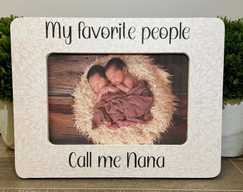 Marco de fotos personalizado "Mis personas favoritas me llaman Nana", regalo para la abuela, regalo para el Día de la Madre, Día de la Madre de Nana, regalo para Mimi, regalo para Nana