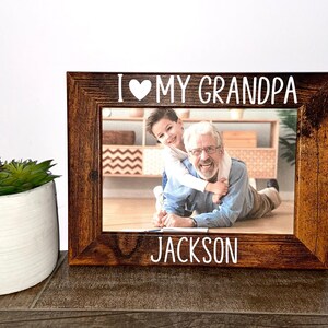I love my Grandpa personalized picture frame, Grandpa gift, Father&#39;s Day gift, Grandpa gift, Papa Father&#39;s Day, Grandpa gift, Papa gift