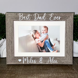 Best Dad ever personalized picture frame gift, Fathers Day gift, Dad gift, New dad gift, First Father&#39;s Day, Daddy and Me, Daddy gift
