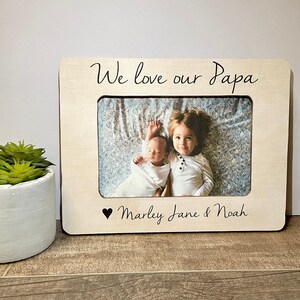 Wir lieben unseren Papa personalisierten Bilderrahmen, Opa Geschenk, Vatertag Geschenk, Opa Geschenk, Papa Vatertag, Opa Geschenk, Papa Geschenk
