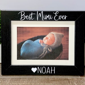 Best Mimi Ever personalized picture frame, Grammy gift, Mother's Day gift, Grandma gift, Grammy Mother's Day, Mimi gift, Nana gift