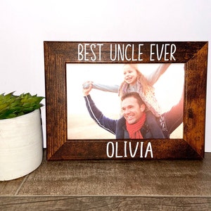 Best Uncle Ever personalized picture frame, Father&#39;s Day gift, Uncle gift, Uncle new baby gift, Uncle gift from child, Uncle birthday gift