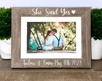 She said Yes engagement picture frame, personalized engagement gift, engagement gift, engagement gift for couple, She said yes engaged