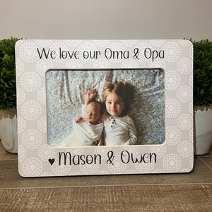 We love our Oma & Opa personalized picture frame, Opa gift, Father&#39;s Day gift, Oma gift, Nana gift, Grandparent gift