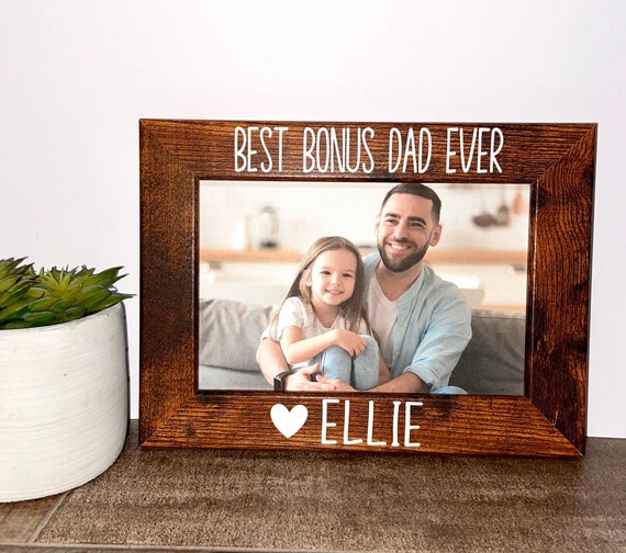 dad ever step dad photo frame