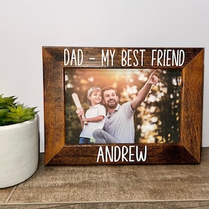 Dad my best friend personalized picture frame gift, Fathers Day gift, Dad gift, New dad gift, First Father&#39;s Day, Daddy and Me, Daddy gift