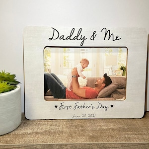 Daddy personalized picture frame gift, Fathers Day gift, Dad gift, New dad gift, First Father&#39;s Day, Daddy and Me, Daddy gift