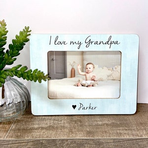 I love my Grandpa personalized picture frame, Grandpa gift, Father&#39;s Day gift, Grandpa Father&#39;s Day